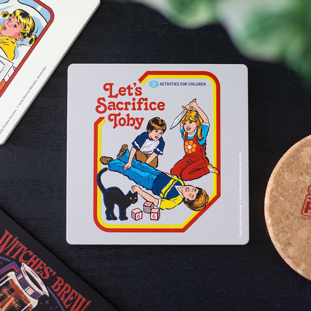 Let's Sacrifice Toby Coaster by Steven Rhodes